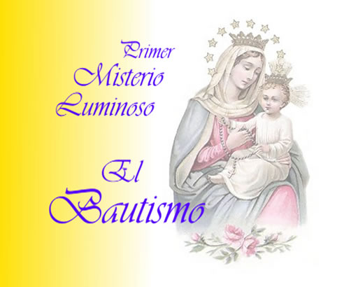 Santo Rosario: primer Misterio Luminoso