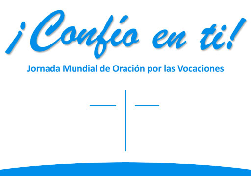 Jornada Mundial de Oración por las Vocaciones – Mensaje del Papa emérito Benedicto XVI