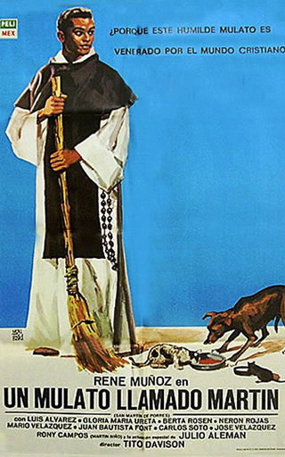 San Martín de Porres: dos películas de su vida