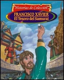 San Francisco Javier y el tesoro del samurai, y más